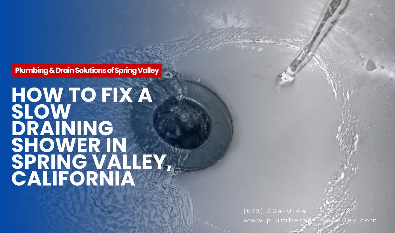 troubleshoot slow draining shower Spring Valley